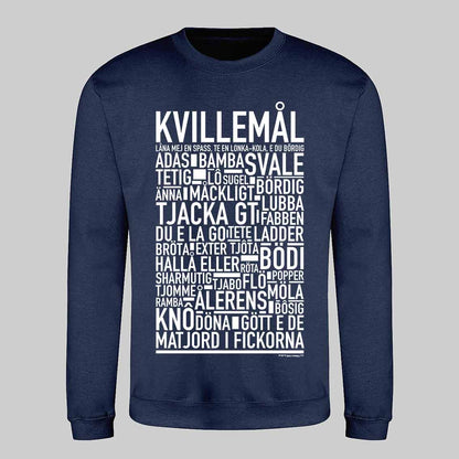 Kvillemål Dialekt Text Sweatshirt