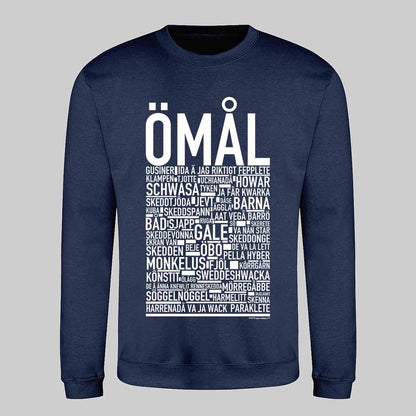 Ömål Dialekt Text Sweatshirt