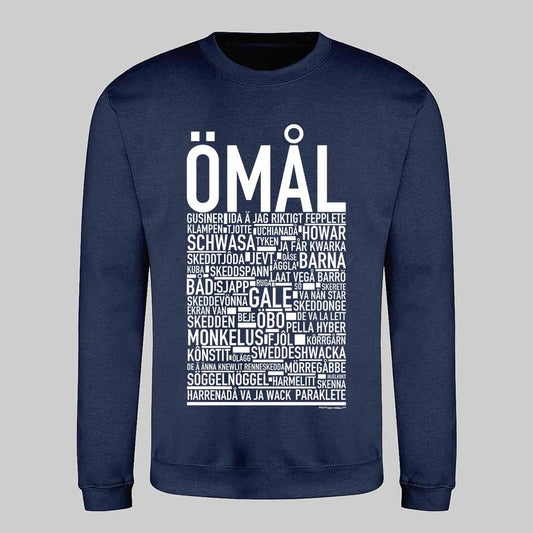 Ömål Dialekt Text Sweatshirt