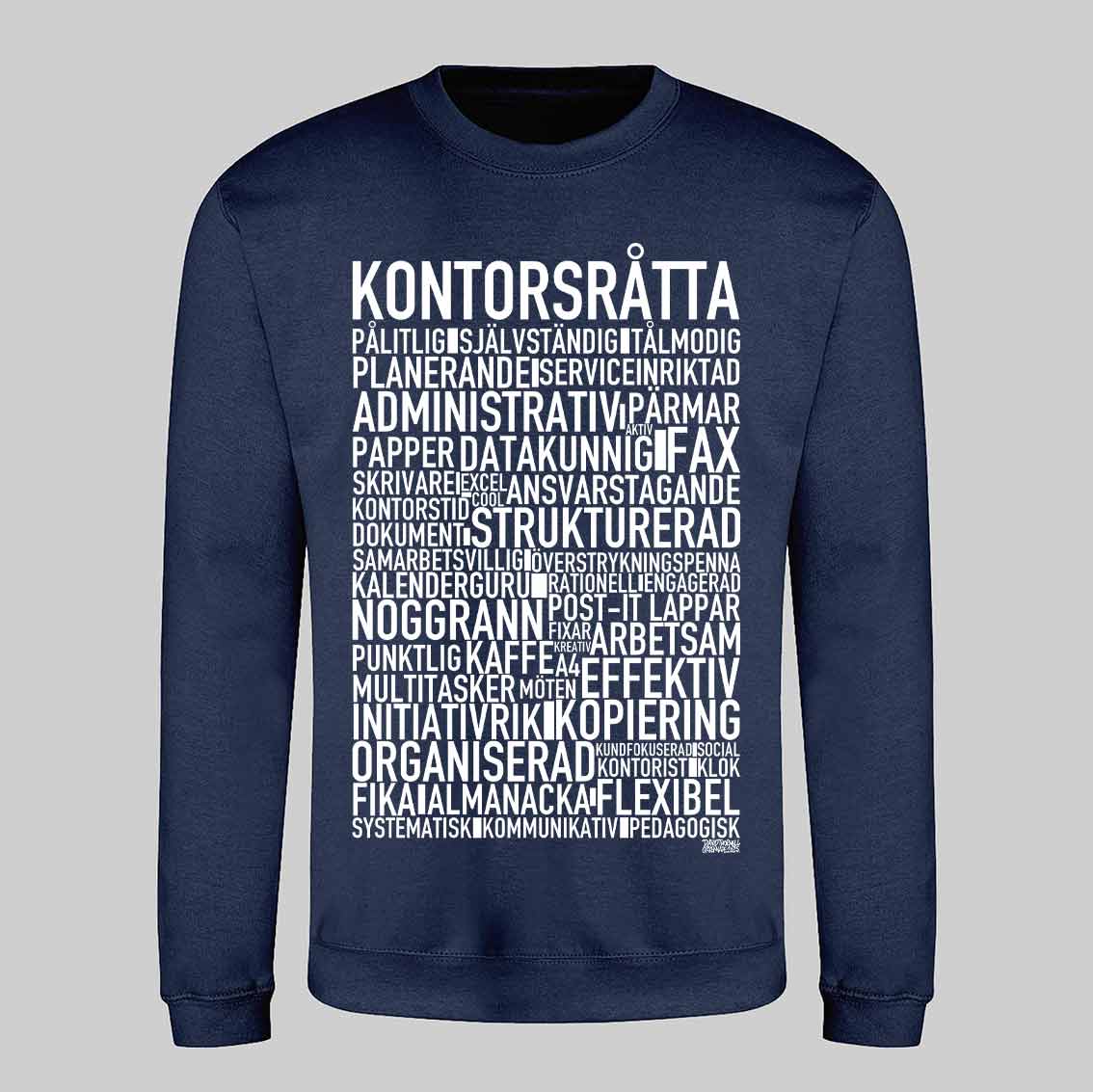 Kontorsråtta Text Sweatshirt