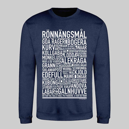 Rönnängsmål Dialekt Text Sweatshirt