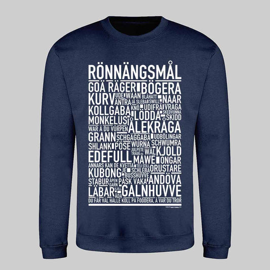 Rönnängsmål Dialekt Text Sweatshirt