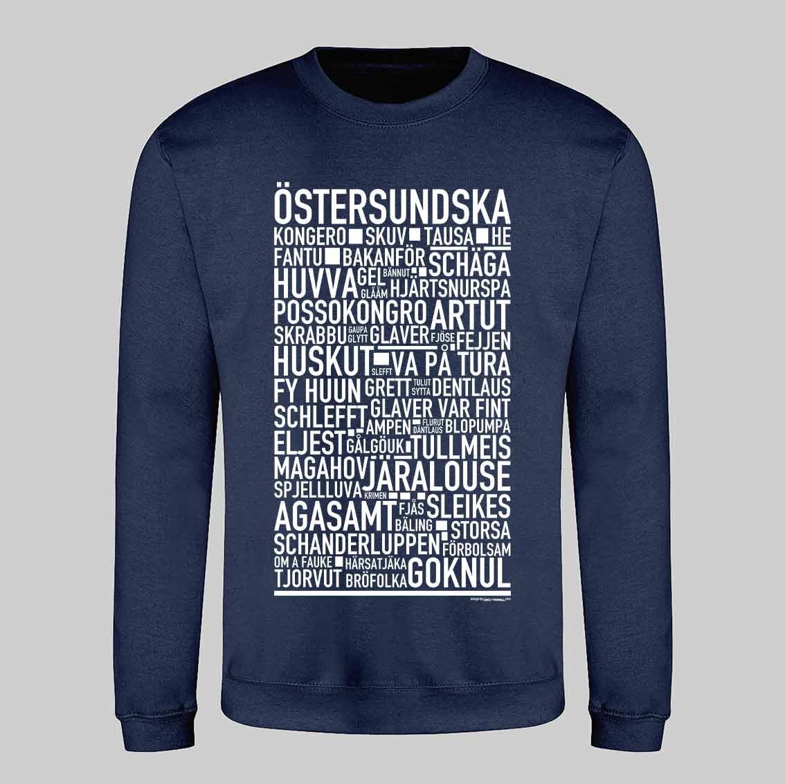 Östersundska Dialekt Text Sweatshirt