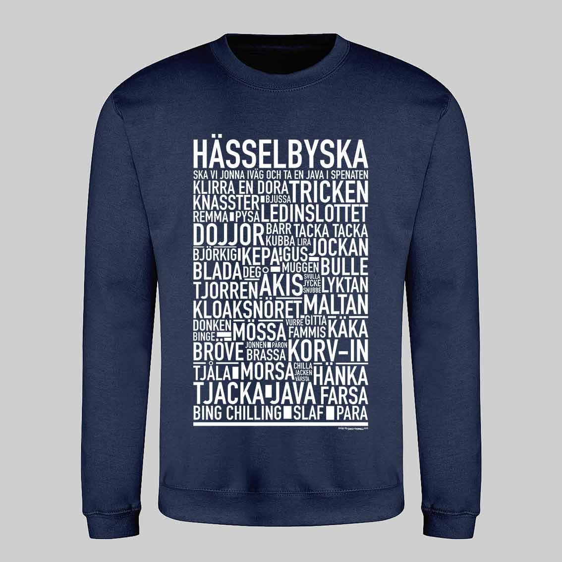 Hässelbyska Dialekt Text Sweatshirt