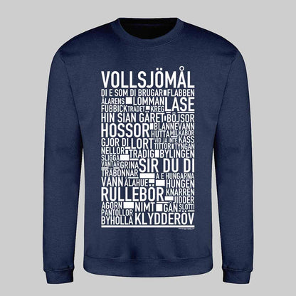 Vollsjömål Dialekt Text Sweatshirt