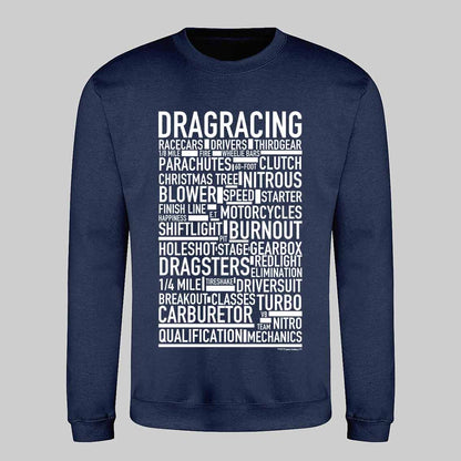 Dragracing Text Sweatshirt