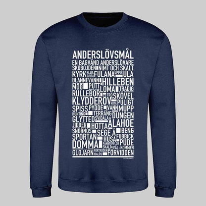 Anderslövsmål Dialekt Text Sweatshirt