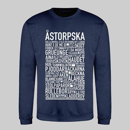 Åstorpska Dialekt Text Sweatshirt
