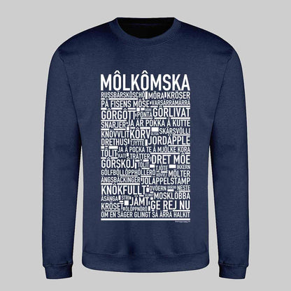 Môlkômska Dialekt Text Sweatshirt