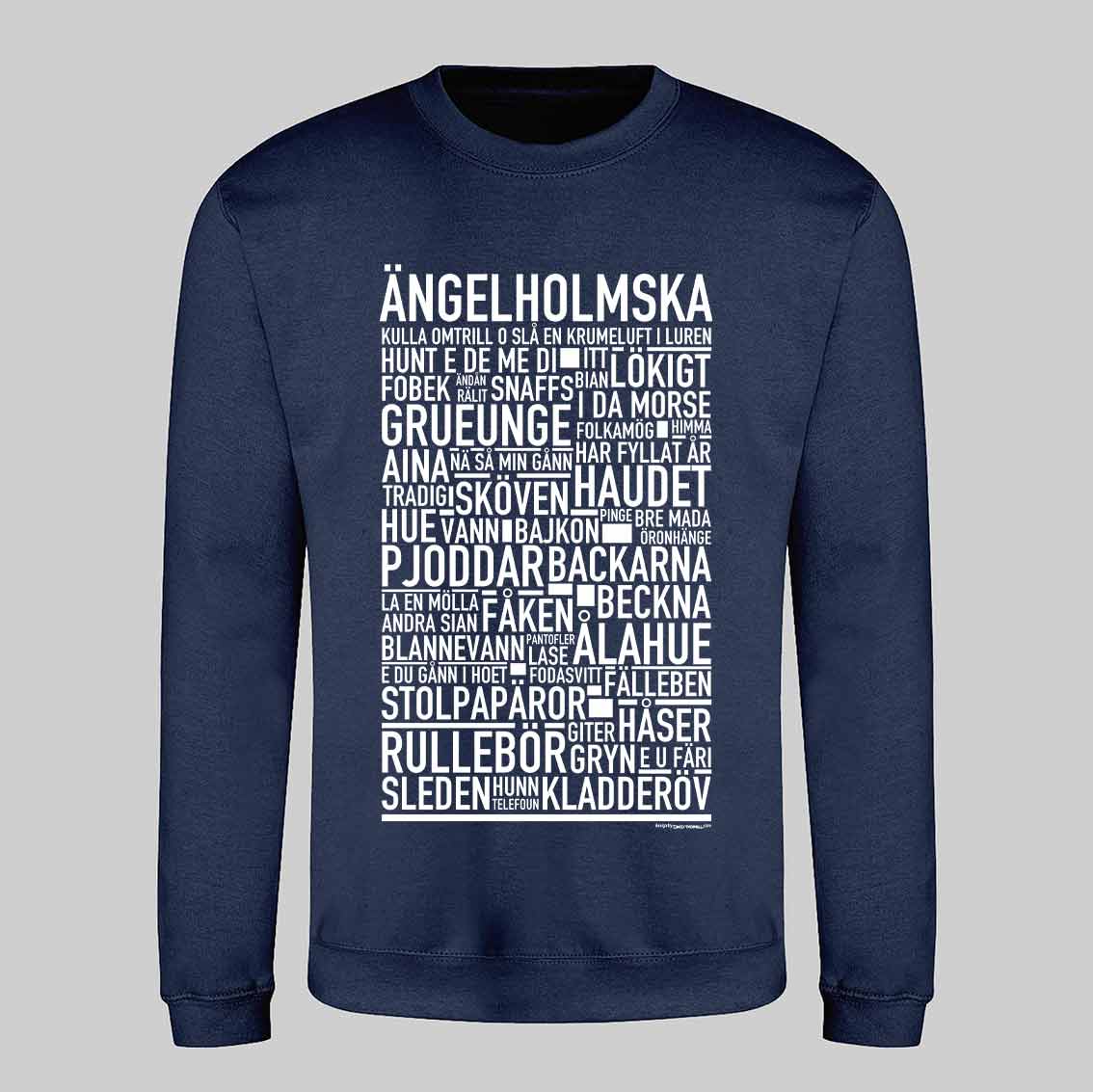 Ängelholmska Dialekt Text Sweatshirt