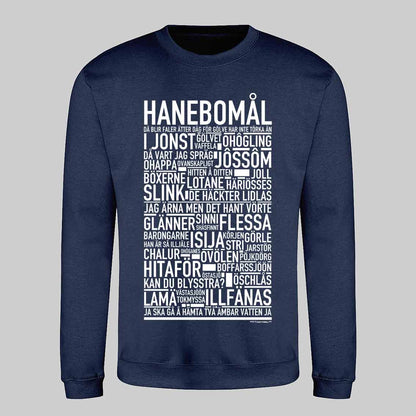 Hanebomål Dialekt Text Sweatshirt