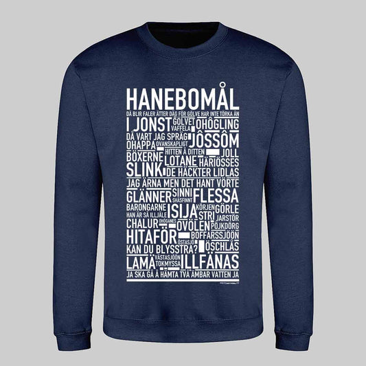 Hanebomål Dialekt Text Sweatshirt