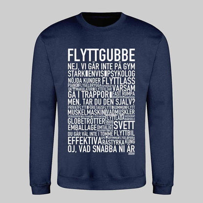 Flyttgubbe Text Sweatshirt
