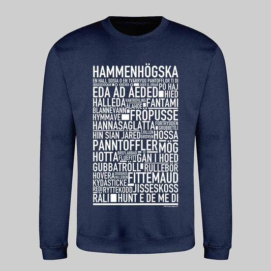 Hammenhögska Dialekt Text Sweatshirt