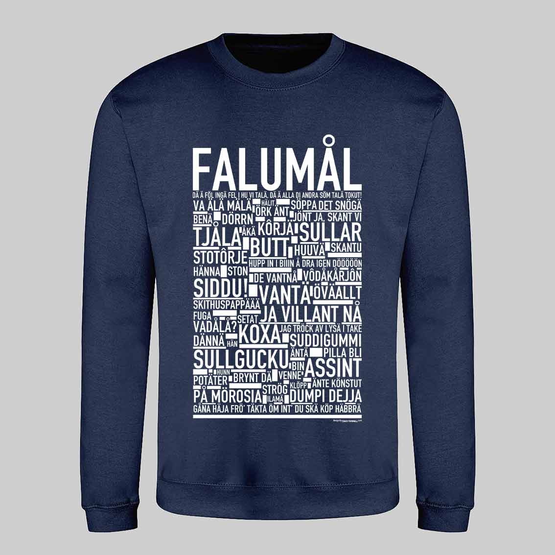 Falumål Dialekt Text Sweatshirt