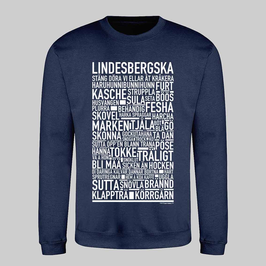 Lindesbergska Dialekt Text Sweatshirt