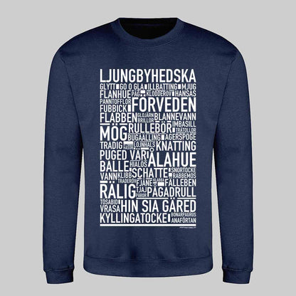 Ljungbyhedska Dialekt Text Sweatshirt