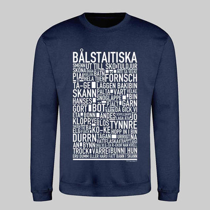 Bålstaitiska Dialekt Text Sweatshirt
