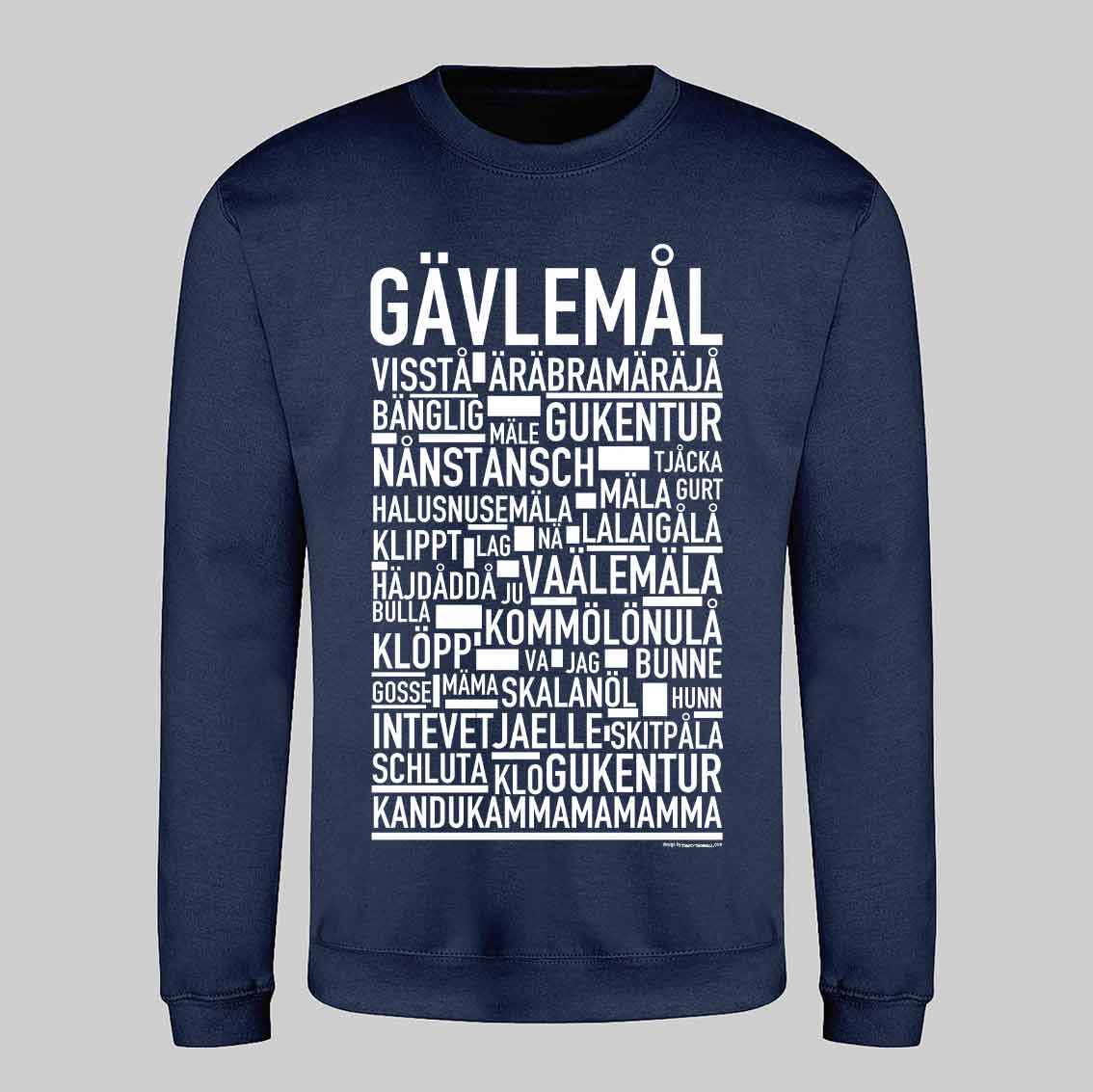 Gävlemål Dialekt Text Sweatshirt