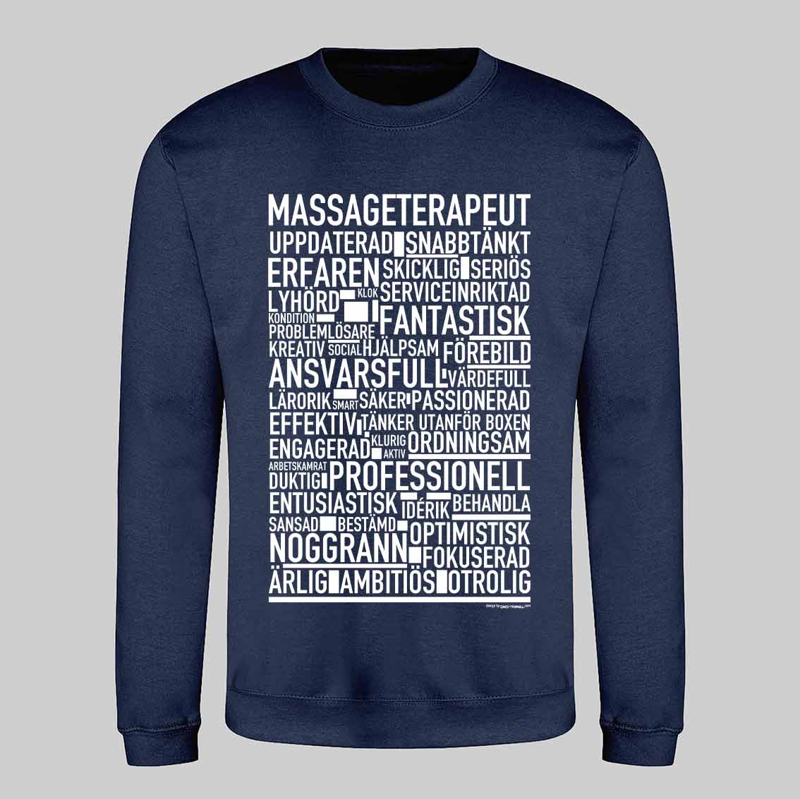 Massageterapeut Text Sweatshirt