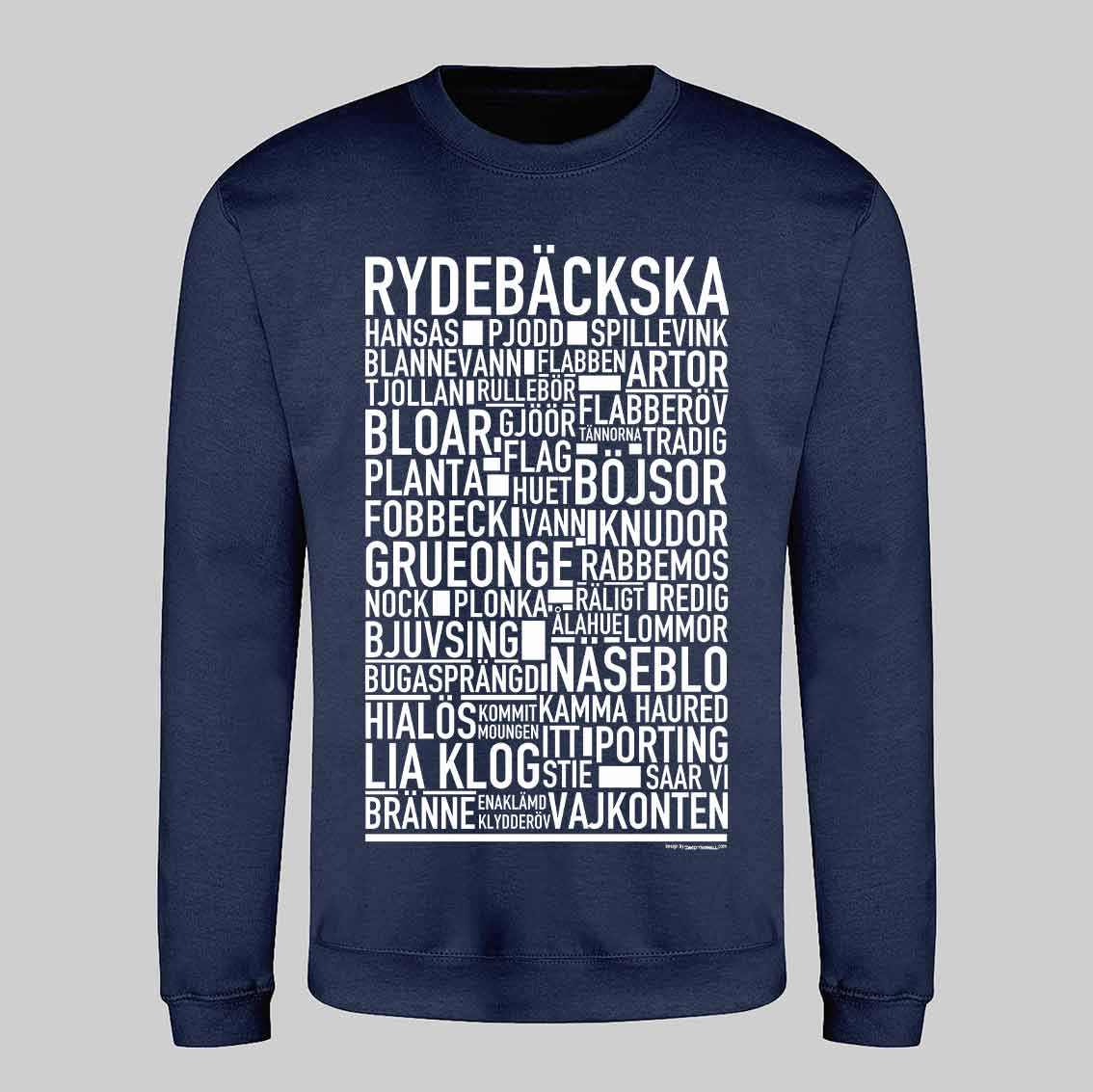 Rydebäckska Dialekt Text Sweatshirt