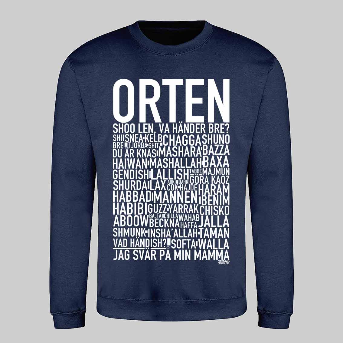 Orten Dialekt Text Sweatshirt