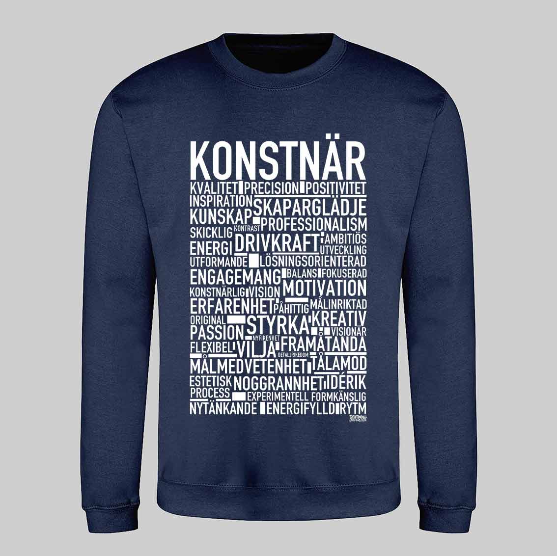 Konstnär Text Sweatshirt