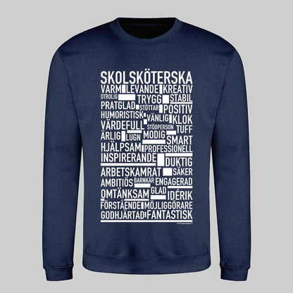 Skolsköterska Text Sweatshirt
