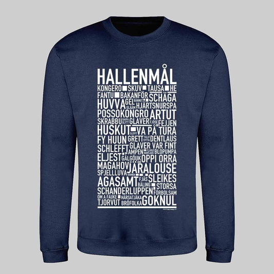 Hallenmål Dialekt Text Sweatshirt