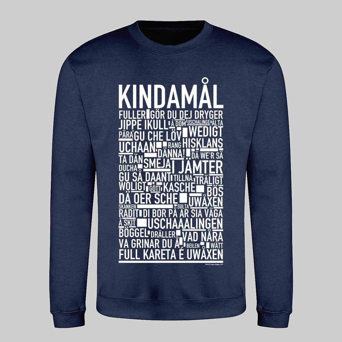 Kindamål Dialekt Text Sweatshirt