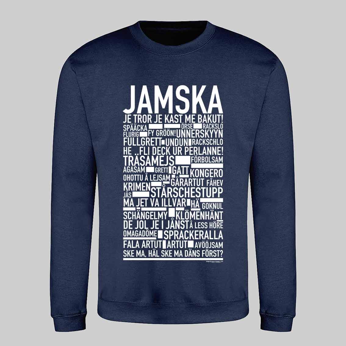 Jamska Dialekt Text Sweatshirt