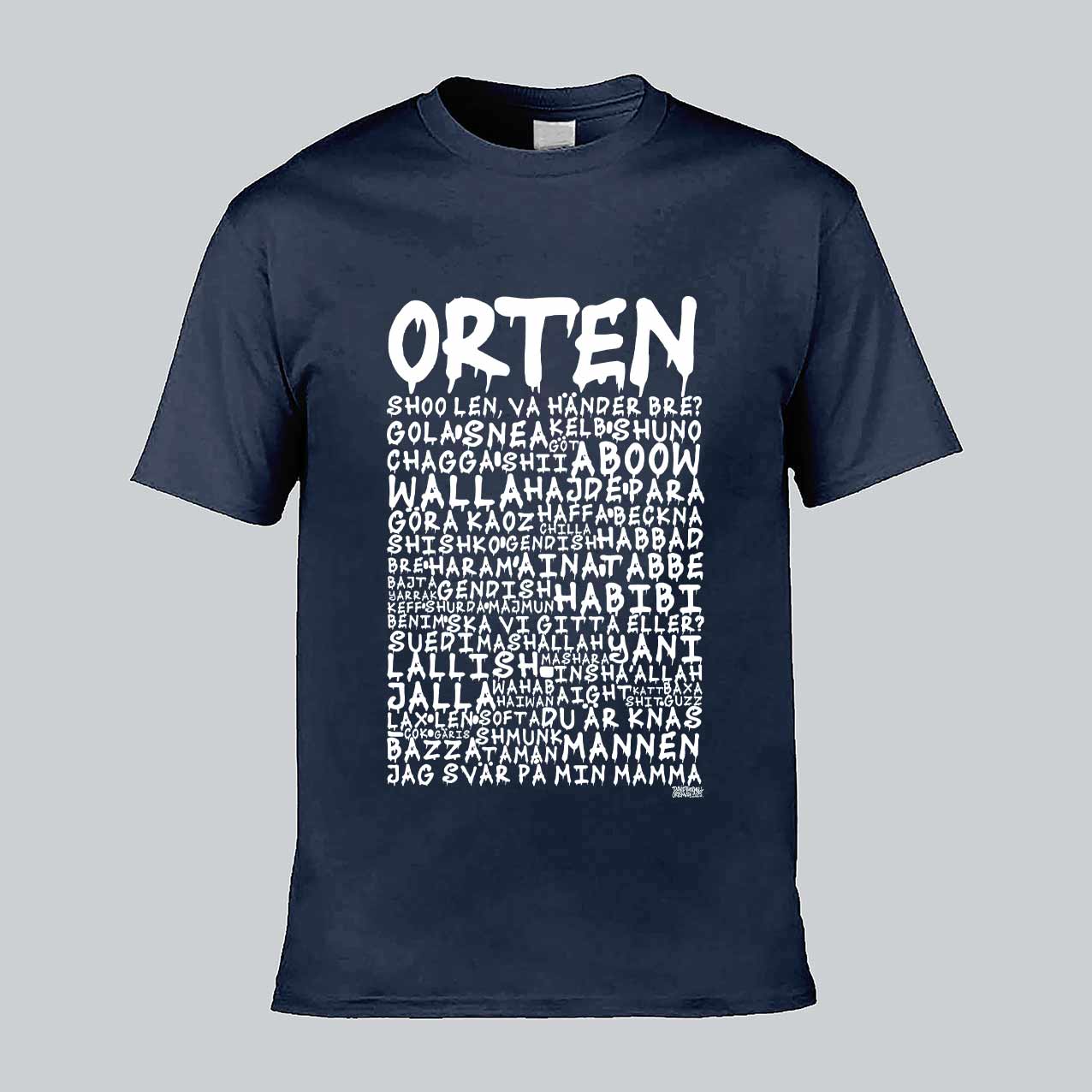 Orten Graffiti Dialekt Text T-shirt