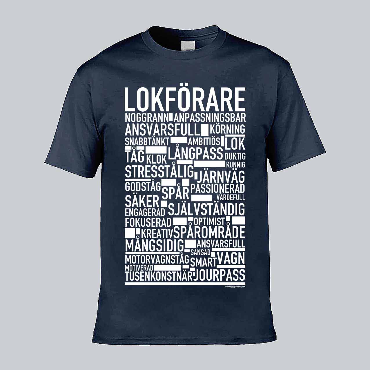 Lokförare Text T-shirt