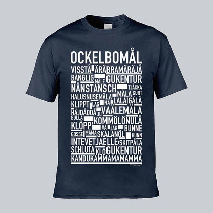 Ockelbomål Dialekt Text T-shirt