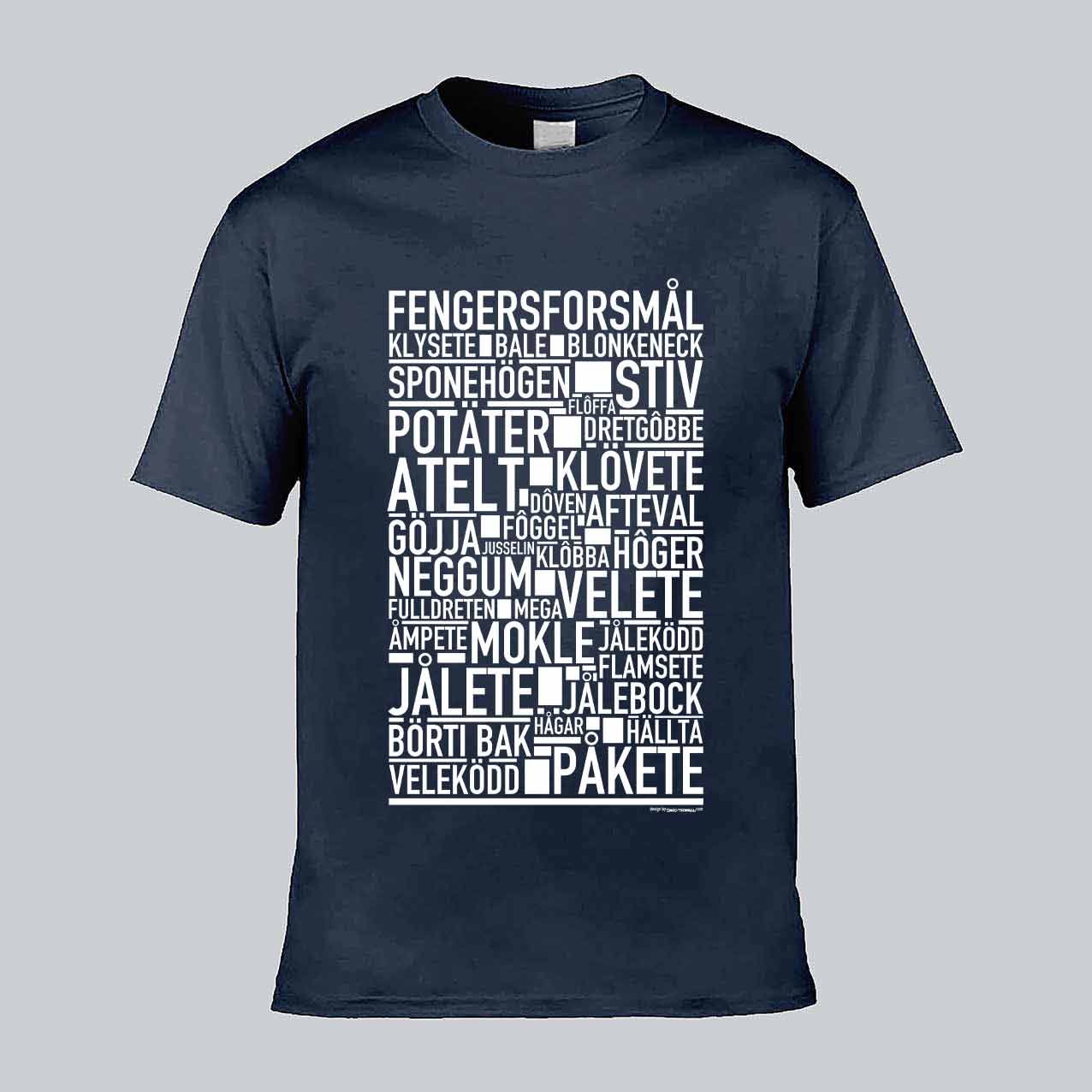 Fengersforsmål Dialekt Text T-shirt