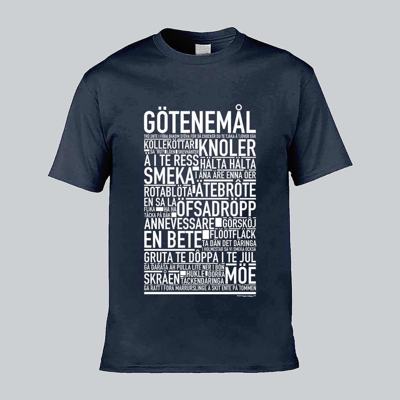 Götenemål Dialekt Text T-shirt
