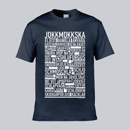 Jokkmokkska Dialekt Text T-shirt
