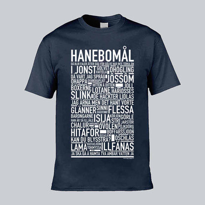 Hanebomål Dialekt Text T-shirt