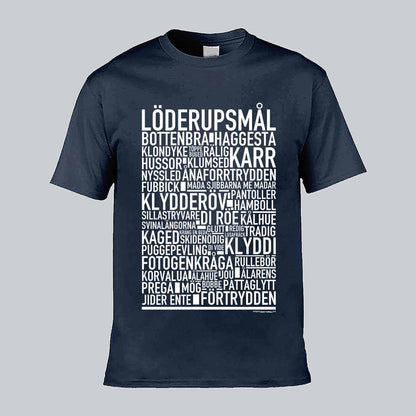 Löderupsmål Dialekt Text T-shirt