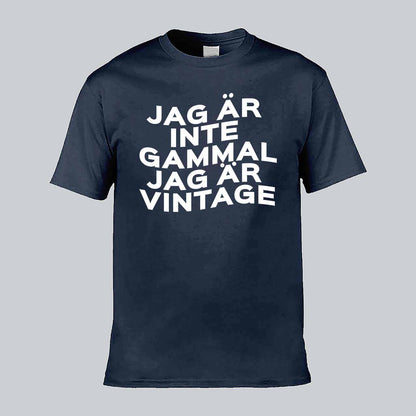 Jag Är Inte Gammal T-shirt