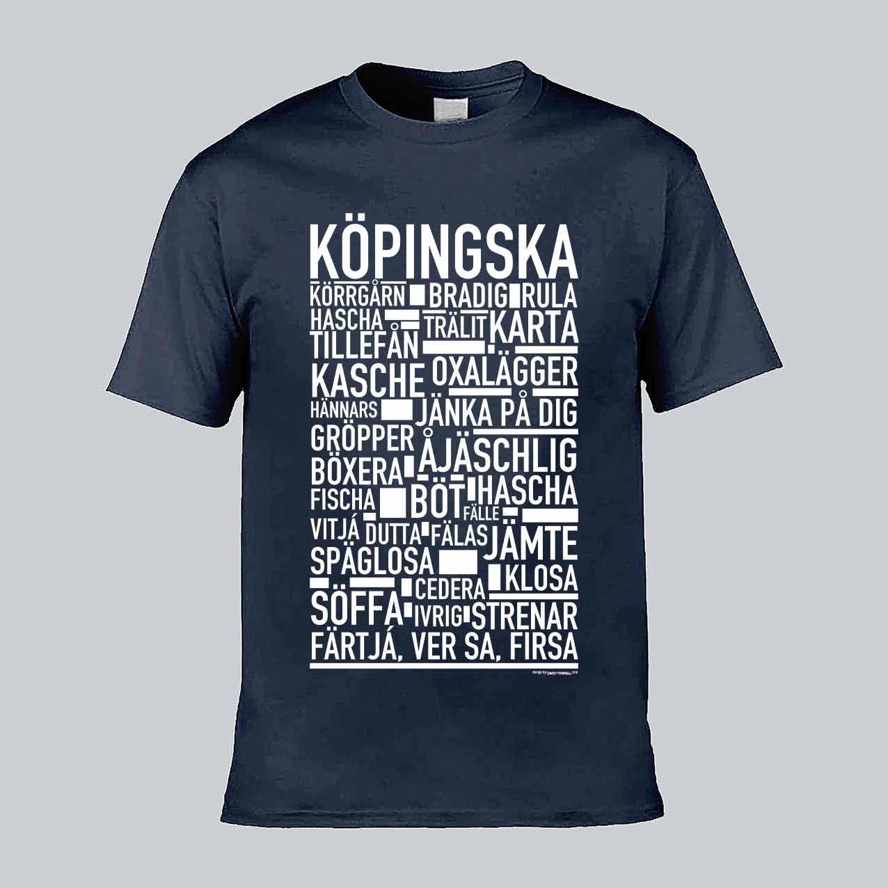 Köpingska Dialekt Text T-shirt