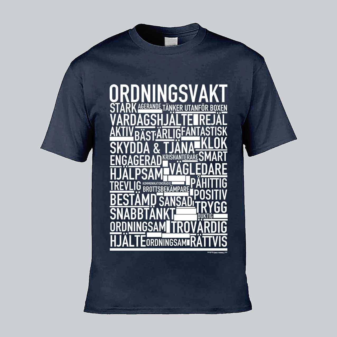 Ordningsvakt Text T-shirt
