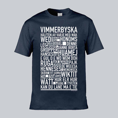 Vimmerbyska Dialekt Text T-shirt