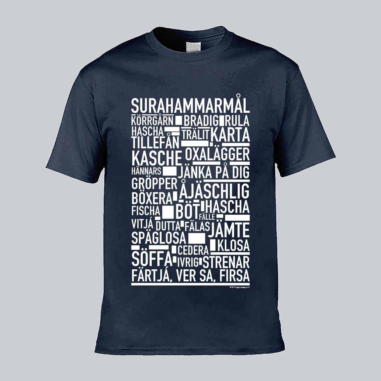 Surahammarmål Dialekt Text T-shirt