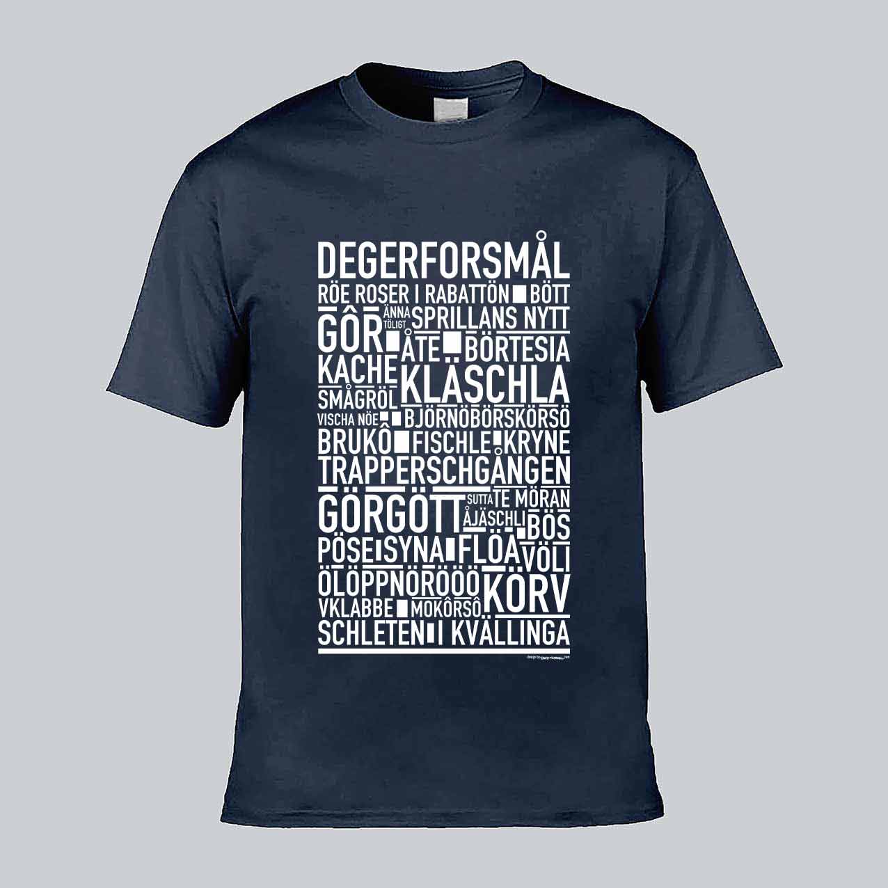 Degerforsmål Dialekt Text T-shirt