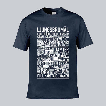 Ljungsbromål Dialekt Text T-shirt
