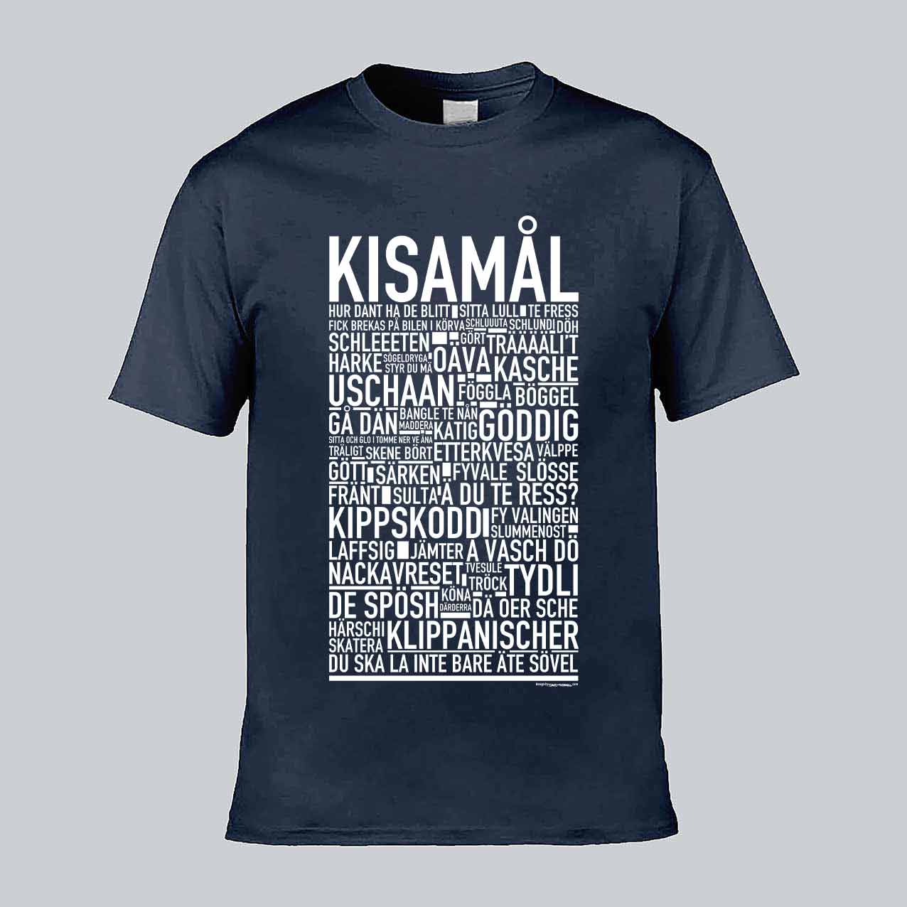 Kisamål Dialekt Text T-shirt