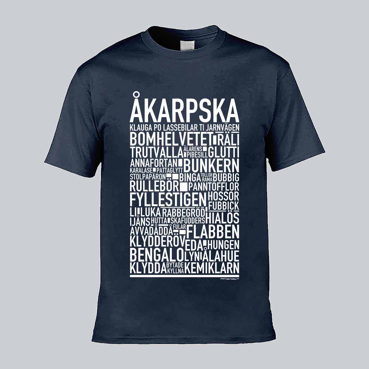 Åkarpska Dialekt Text T-shirt