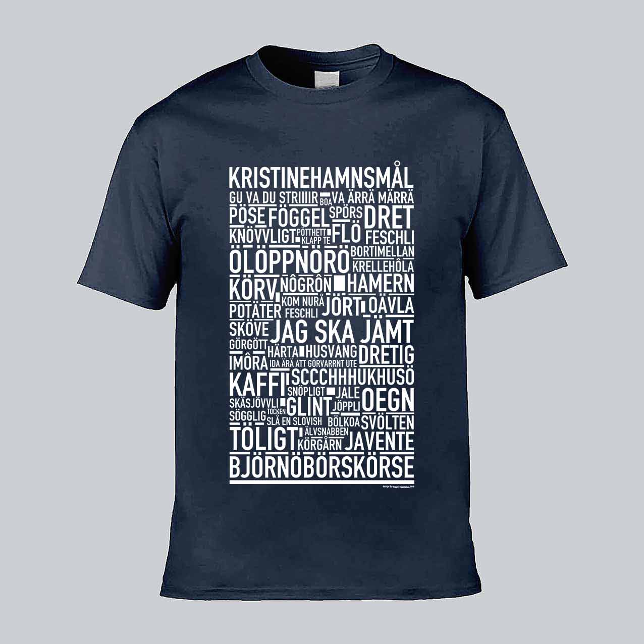 Kristinehamnsmål Dialekt Text T-shirt