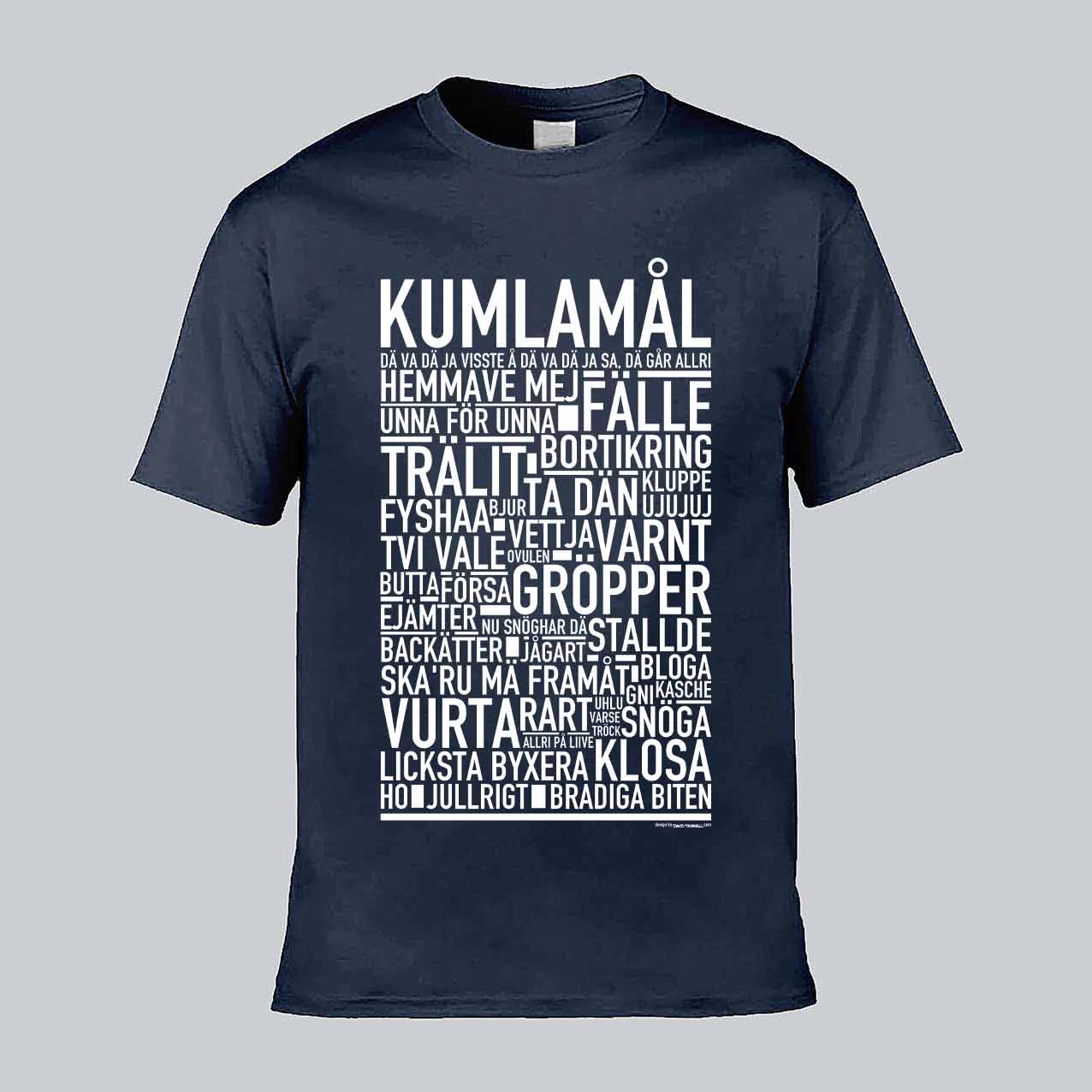 Kumlamål Dialekt Text T-shirt